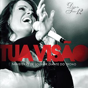 Cd Diante do Trono - Tua Visão